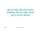 Bài giảng Nghiệp vụ ngân hàng thương mại: Chương 6 - PGS.TS Trần Huy Hoàng