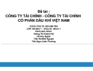 Thuyết trình: Công ty tài chính - công ty cổ phần dầu khí Việt Nam