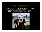 Thuyết trình: Các sản phẩm – điều kiện – thủ tục cho vay du học