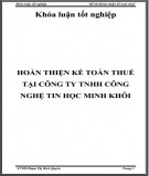 Khóa luận tốt nghiệp: Hoàn thiện kế toán thuế tại công ty TNHH Công Nghệ Tin Học Minh Khôi