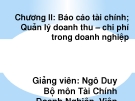 Bài giảng Quản trị tài chính: Chương 2 - GV. Ngô Duy