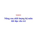 Sáng kiến kinh nghiệm: Nâng cao chất lượng bộ môn Thể dục