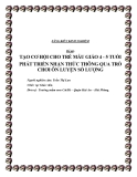 SKKN: Tạo cơ hội cho trẻ mẫu giáo 4 - 5 tuổi phát triển nhận thức thông qua trò chơi ôn luyện số lượng