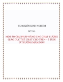 SKKN: Một số biện pháp nâng cao chất lượng giáo dục thể chất cho trẻ 4 - 5 tuổi ở trường mầm non