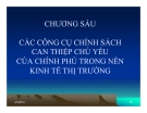 Bài giảng Kinh tế công cộng: Chương 6 - Ths. Đặng Thị Lệ Xuân