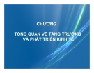 Bài giảng Kinh tế phát triển: Chương 1 - Ths. Bùi Thị Thanh Huyền