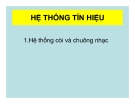 Bài giảng Hệ thống tín hiệu