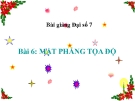 Bài giảng Đại số 7 chương 2 bài 6: Mặt phẳng toạ độ