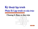 Bài giảng Kỹ thuật lập trình: Chương III - Lưu Hồng Việt