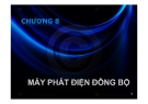 Bài giảng Kỹ thuật điện - Chương 8: Máy phát điện đồng bộ