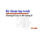 Bài giảng Kỹ thuật lập trình: Chương VI - Lưu Hồng Việt