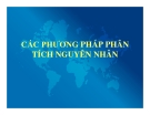 Bài giảng Các phương pháp phân tích nguyên nhân