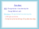 Tiết 7: Ôn tập bài hát: Con chim hay hót - Bài giảng Âm nhạc 5 - GV:Đ.H.Thủy