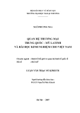 Luận văn thạc sĩ kinh tế: Quan hệ thương mại Trung Quốc - Mỹ Latinh và bài học kinh nghiệm cho Việt Nam