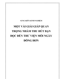 SKKN: Một vài giải pháp quan trọng nhằm thu hút bạn đọc đến thư viện mỗi ngày đông hơn