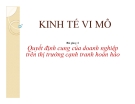 Bài giảng Kinh tế vi mô: Bài 8