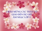 Bài giảng Học hát: Nụ cười - Âm nhạc 9 - GV:L.Q.Vinh