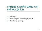 Bài giảng Phân tích kinh tế dự án: Chương 4  - Nhận dạng chi phí và lợi ích