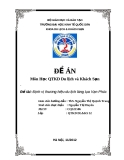 Đề án môn học Quản trị kinh doanh du lịch và khách sạn: Định vị thương hiệu du lịch làng lụa Vạn Phúc