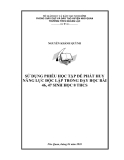 SKKN: Sử dụng phiếu học tập để phát huy năng lực độc lập trong dạy học bài 46, 47 Sinh học 8 THCS