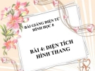 Bài giảng Hình học 8 chương 2 bài 4: Diện tích hình thang