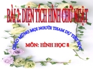 Bài giảng Hình học 8 chương 2 bài 2: Diện tích hình chữ nhật