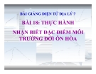 Bài giảng Địa lý 7 bài 18: Thực hành Nhận biết đặc điểm môi trường đới ôn hòa