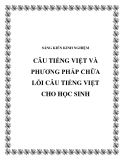 SKKN: Câu Tiếng Việt và phương pháp chữa lỗi câu Tiếng Việt cho học sinh