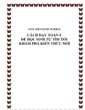 SKKN: Cách dạy Toán 5 để học sinh tự tìm tòi khám phá kiến thức mới