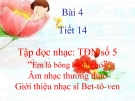 Bài giảng bài 4: Tập đọc nhạc: TĐN số 5 - Âm nhạc 7 - GV:T.K.Ngân