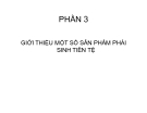 Bài giảng Giới thiệu một số sản phẩm phái sinh tiền tệ