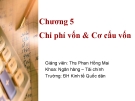 Bài giảng Tài chính doanh nghiệp: Chương 5 - Ths. Phan Hồng Mai