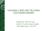 Bài giảng Tài chính doanh nghiệp: Chương 2 - GV. Trần Phi Long