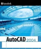 AutoCad 2004 Phần 1 - Bùi Việt Thái