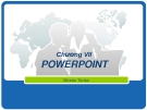 Bài giảng chương 7: Powerpoint