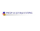 Bài giảng Pháp luật đại cương: Chương 1 - ĐH Kinh tế Quốc dân