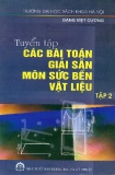 Tuyển tập các bài toán giải sẵn môn sức bền vật liệu - Đặng Việt Cương