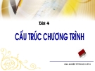 Bài giảng Điện tử Tin học lớp 11: Bài 4