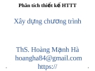 Bài giảng Phân tích thiết kế hệ thống thông tin: Chương 15 - ThS. Hoàng Mạnh Hà
