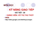 Bài giảng Kỹ năng giao tiếp: Chương 1 - GV. Võ Thị Thu Thủy