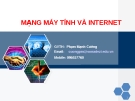 Bài giảng Mạng máy tính và Internet - GV. Nguyễn Mạnh Cương