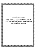 SKKN: Thủ thuật dạy Production trong tiết Listen and read của Tiếng Anh lớp 9