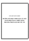 SKKN: Hướng dẫn học sinh giải các bài toán điện xoay chiều bằng phương pháp giản đồ véc tơ