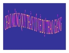 Bài giảng Bài 2: Tiện côn bằng cách xoay xiên bàn trượt dọc
