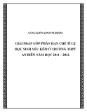 SKKN: Giải pháp góp phần hạn chế tỉ lệ học sinh yếu kém ở trường THPT An Biên năm học 2011- 2012