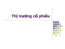 Bài giảng Thị trường tài chính - Bài 6: Thị trường cổ phiếu