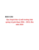 Báo cáo: Quy hoạch bảo vệ môi trường tỉnh Quảng Trị giai đoạn 2006 – 2010, tầm nhìn 2020