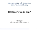 Thuyết trình: Hệ thống “Just in time”