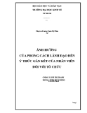 Tiểu luận: Ảnh hưởng của phong cách lãnh đạo đến ý thức gắn kết của nhân viên đối với tổ chức