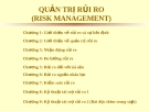 Bài giảng Quản trị rủi ro - Chương 1: Giới thiệu về rủi ro và sự bất định